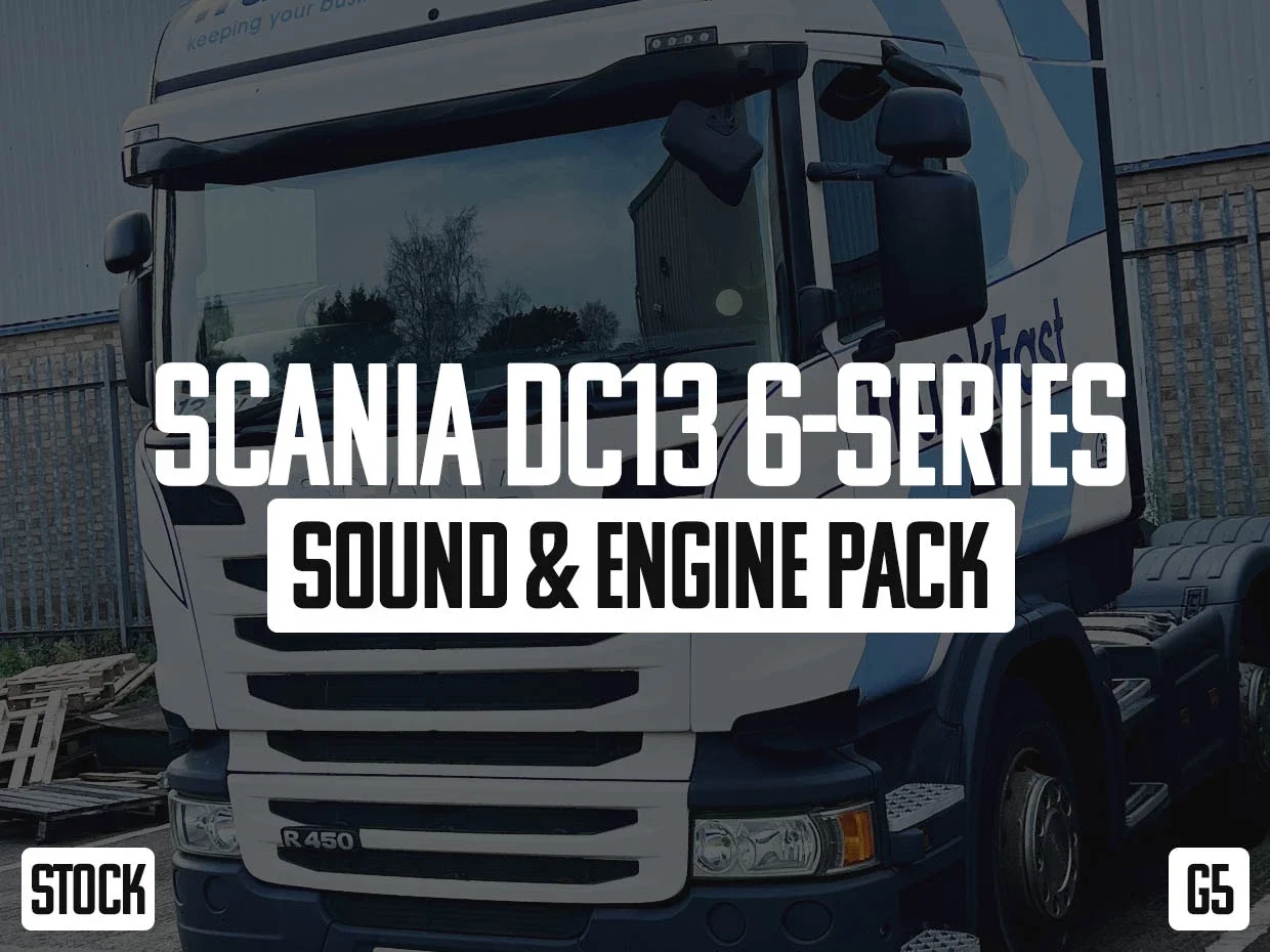 Scania DC13-6 Series Sound Engine Pack v1.0
