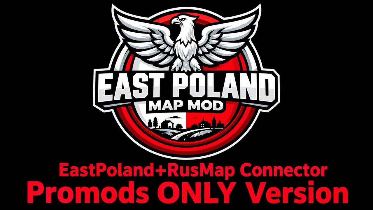 EastPoland + ProMods + RusMap Fix Connector v1.61