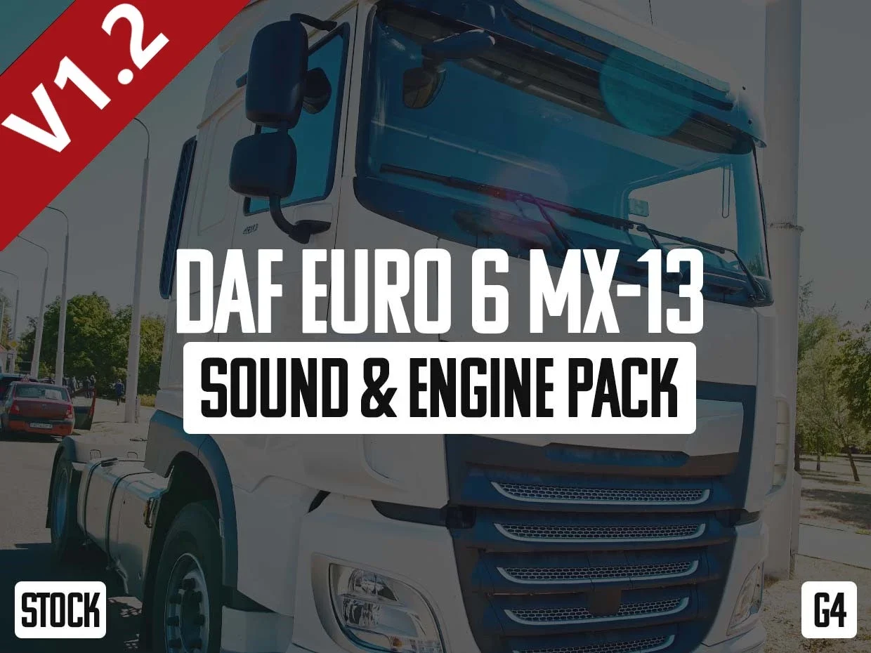 DAF Euro 6 MX-13 Sound Engine Pack v1.2