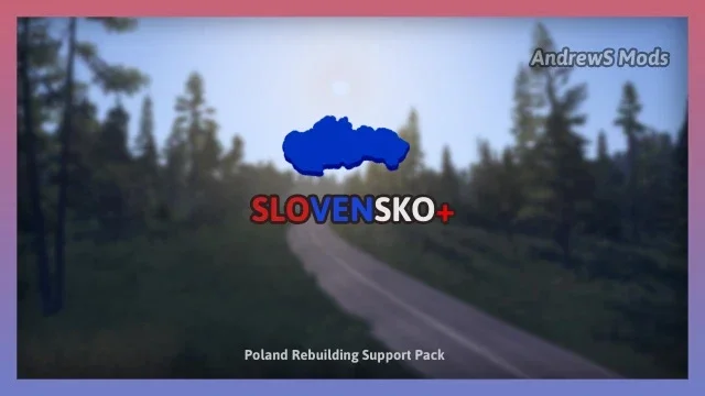 Slovensko+ Poland Rebuilding Support Pack v5.1