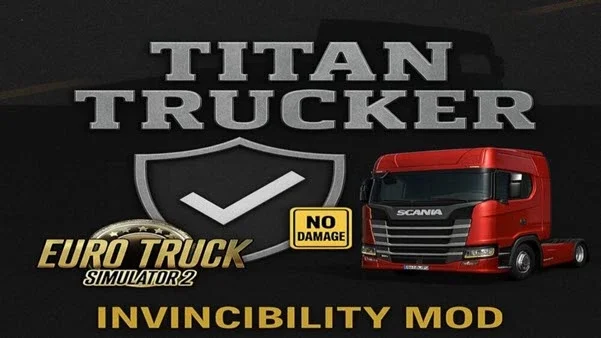 Titan Trucker No Damage Invincibility Mod V1.7
