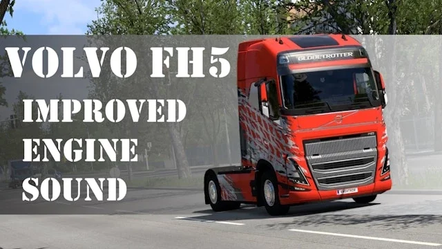 Volvo FH5 Improved Engine Sound v2.6