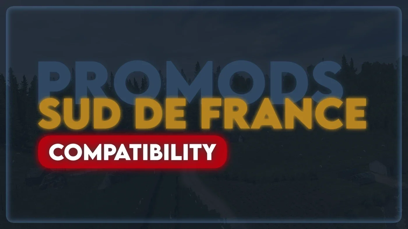Sud de France Promods Fix v1.1.1