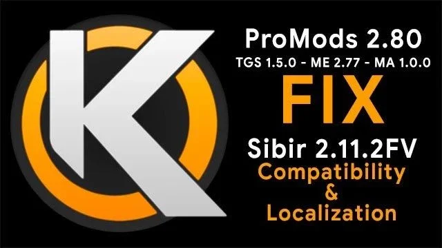ProMods (TGS ME MA) Fix Sibir Compatibility v2.80-2.3