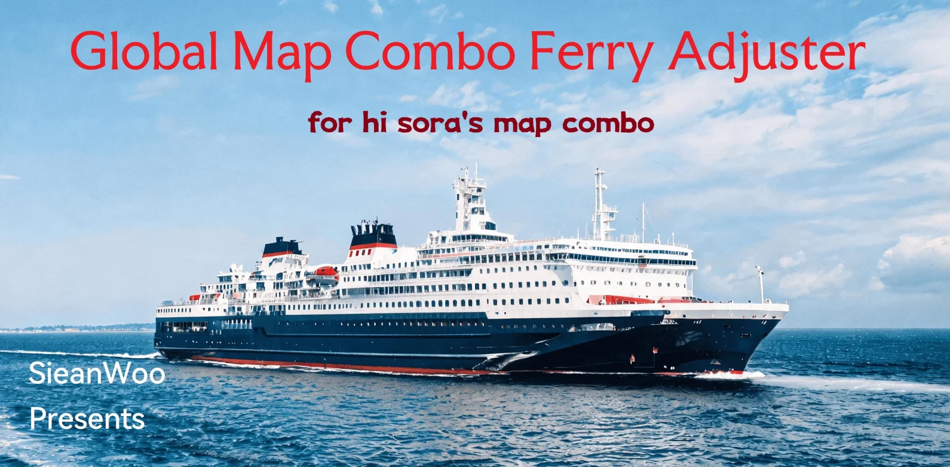 Ferry Adjuster for hi sora's Map Combo v1.0.1