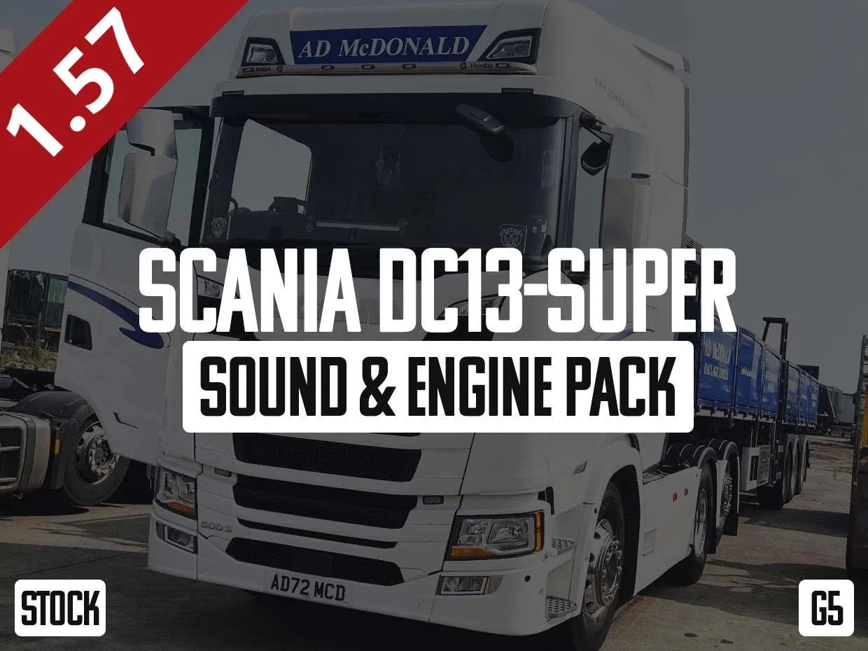 Scania DC13-Super Sound Engine Pack (G5) v1.6