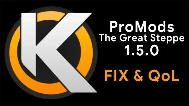 ProMods The Great Steppe 1.5.0 Fix QoL v1.5.0-1.0