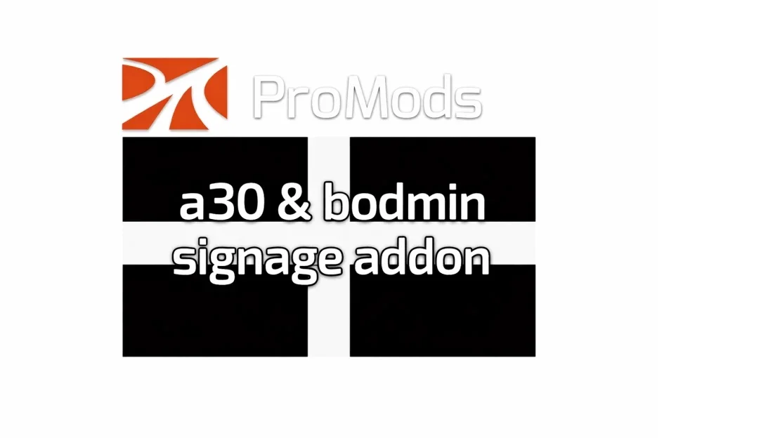 A30 + Bodmin Signage Addon v1.0 3
