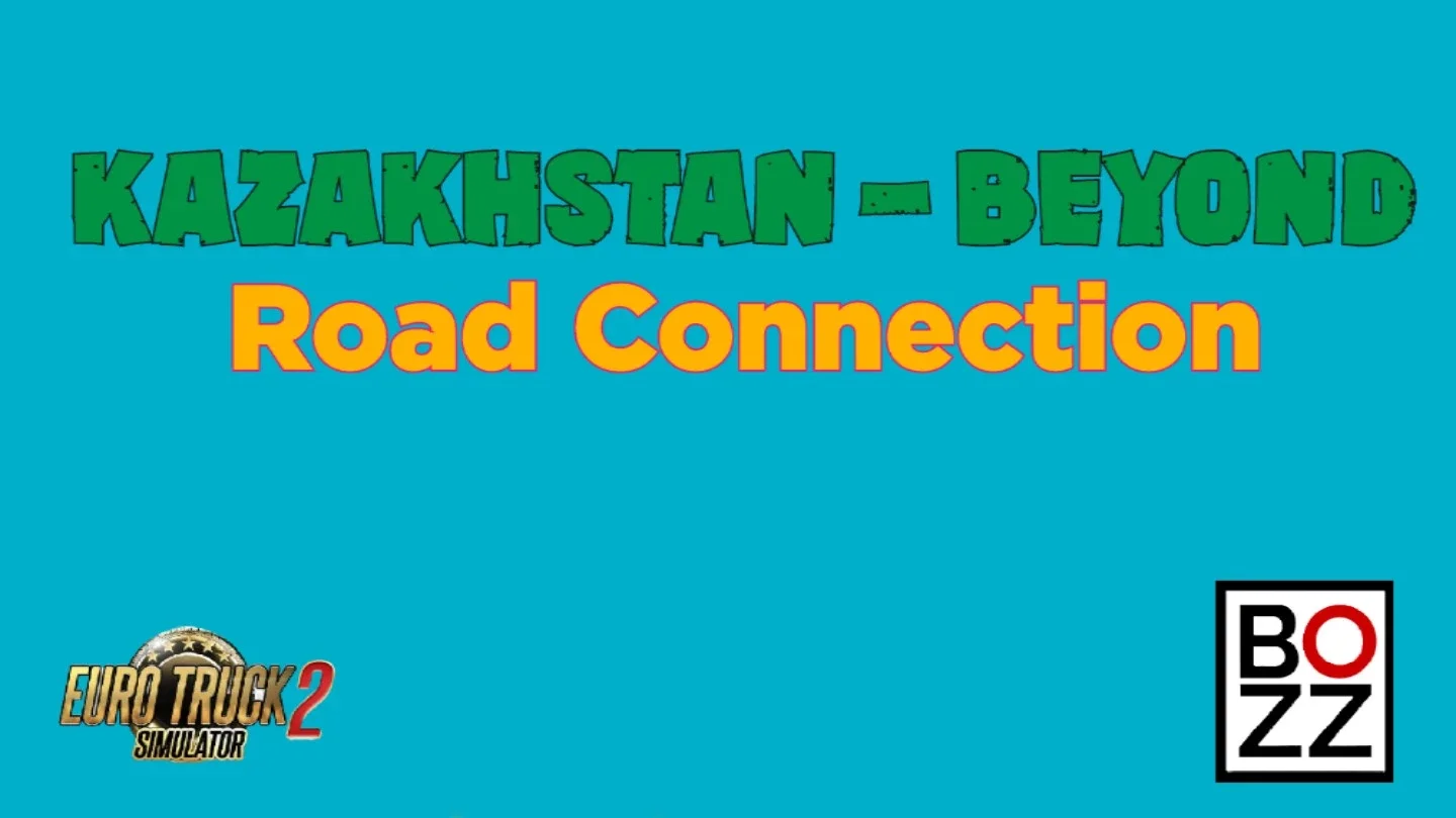 Kazakhstan Beyond Road Connection v1.3 2