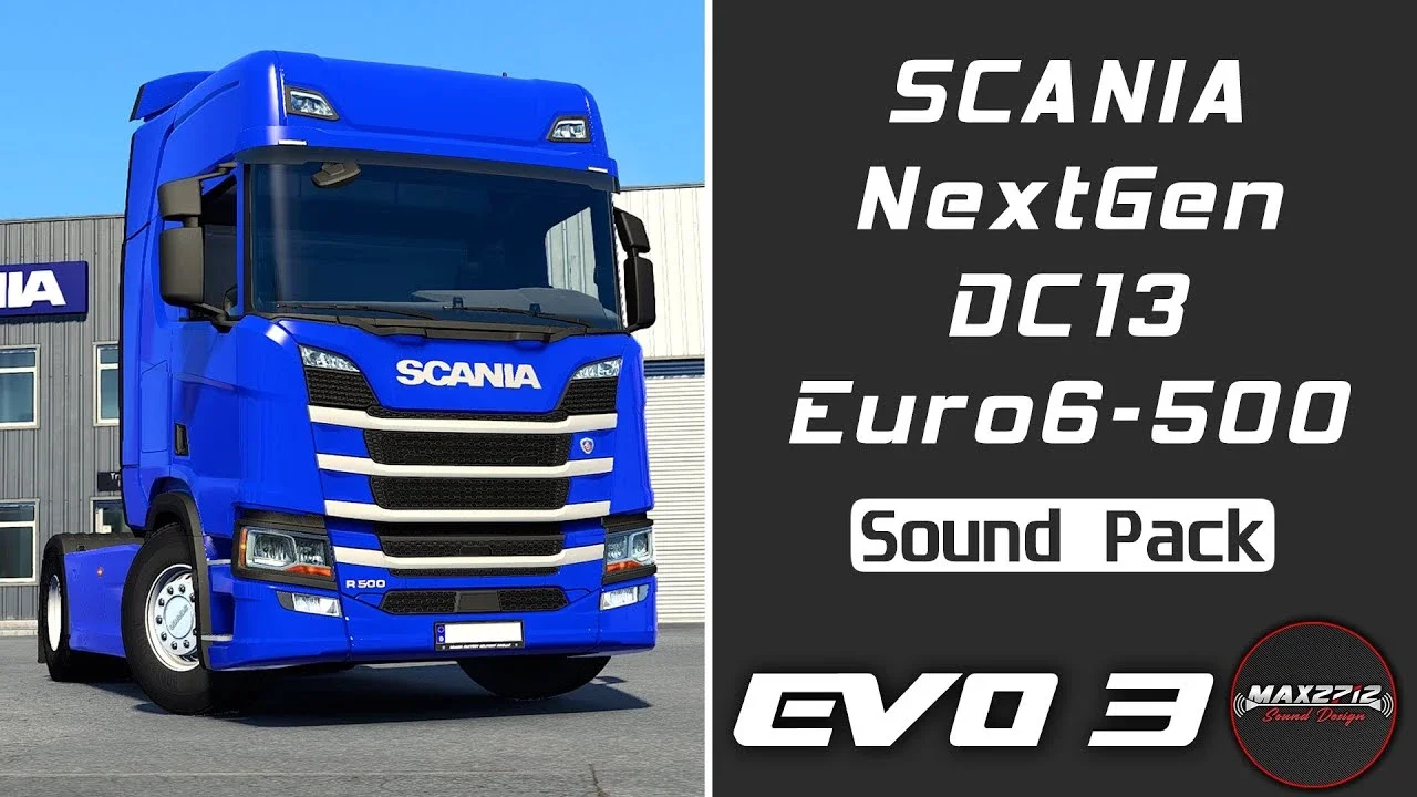 2019 Scania NextGen 500 DC13 Sound Pack v1.4