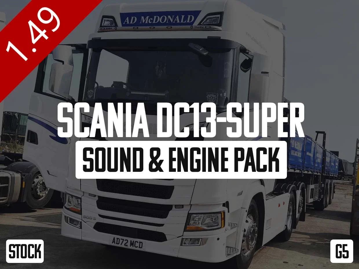 Scania DC13-Super Sound Engine Pack (G5) v1.5
