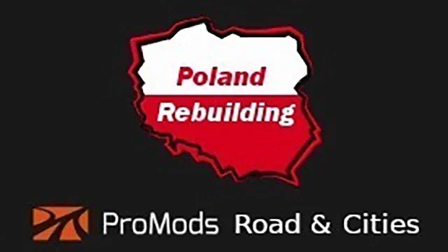 ProMods road cities Poland Rebuilding merge v2.6A