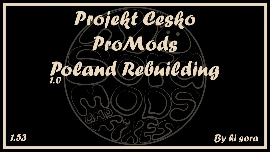 Projekt Česko ProMods Poland Rebuilding RC v1.1