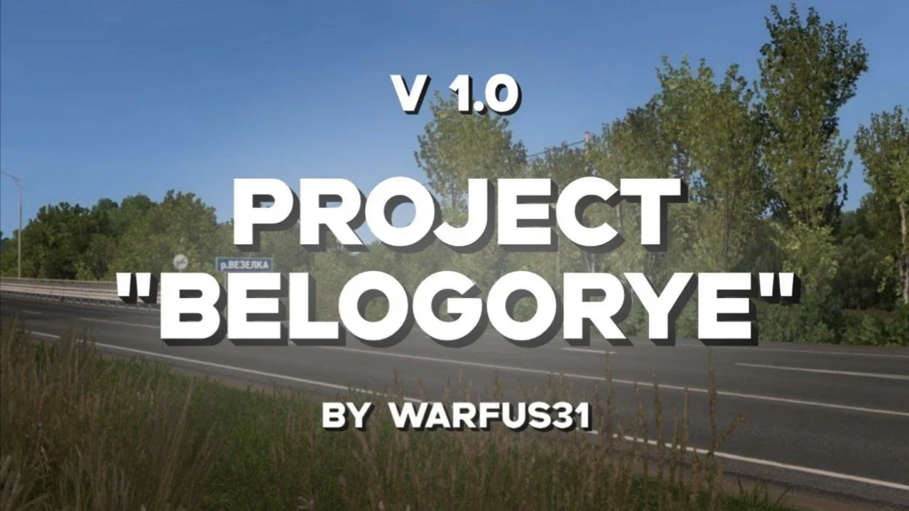 Project Belogorye v1.0.1 4